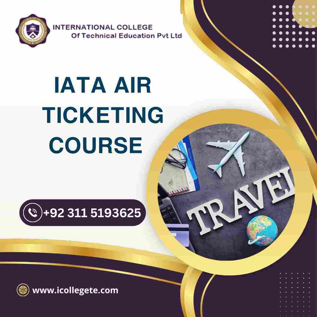 No.1 Professional IATA Air Ticketing Course in Mainwali