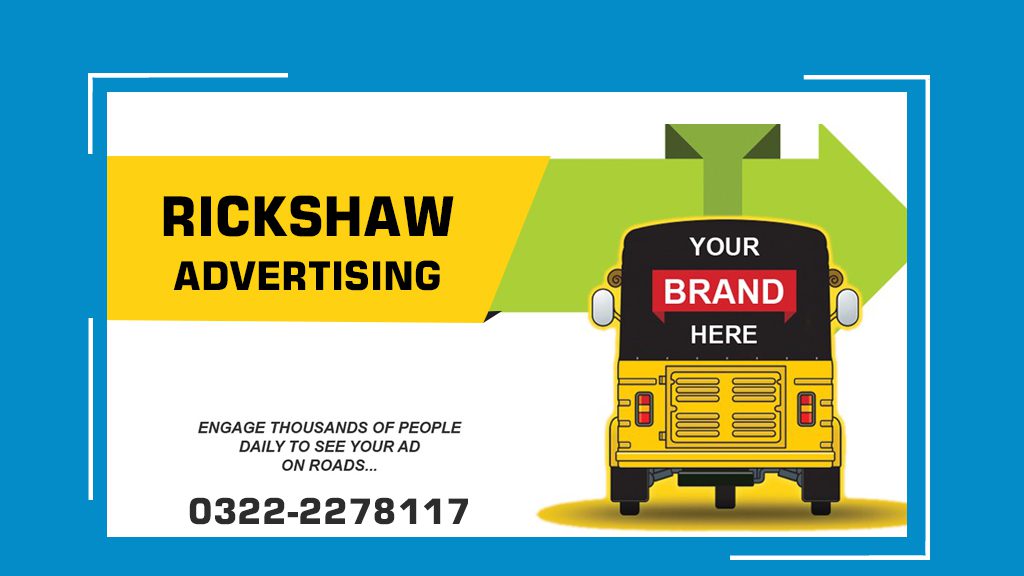 Outdoor Advertising Agency | Rickshaw Marketing Karachi 0322-2278117